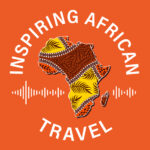 Inspiring African Travel